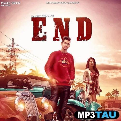 End-- Vijay Brar mp3 song lyrics